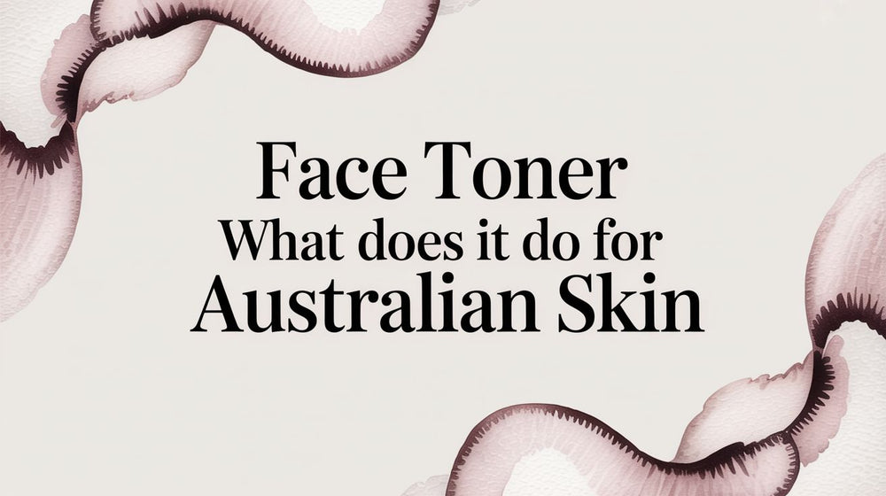 Face Toner What Does It Do for Australian Skin - Karin Herzog